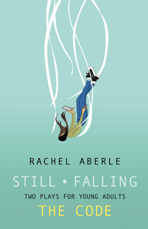 Cover image for book Still • Falling and The Code