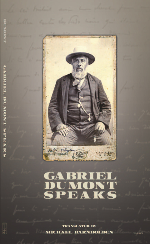 Cover image for book Gabriel Dumont Speaks 2nd Edition