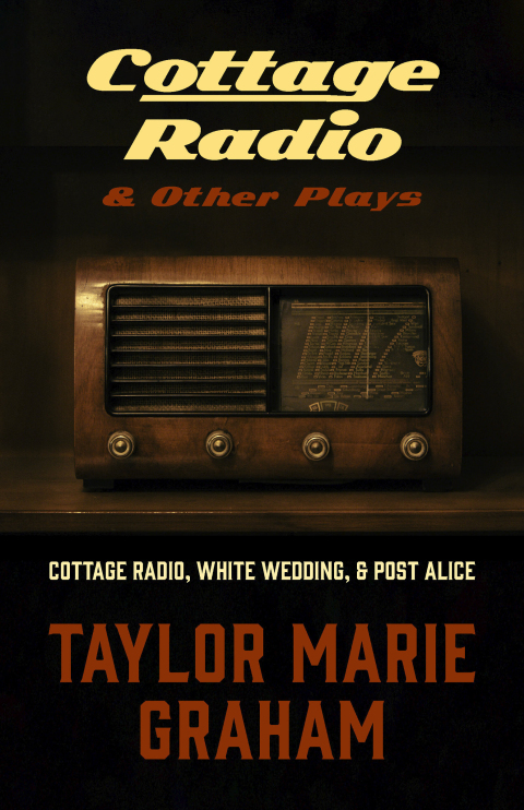 Cover image for book Cottage Radio & Other Plays