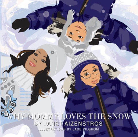 Cover image for book Why Mommy Loves The Snow