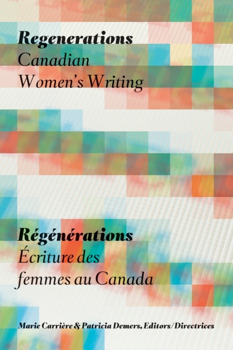 Cover image for book Regenerations / Régénérations