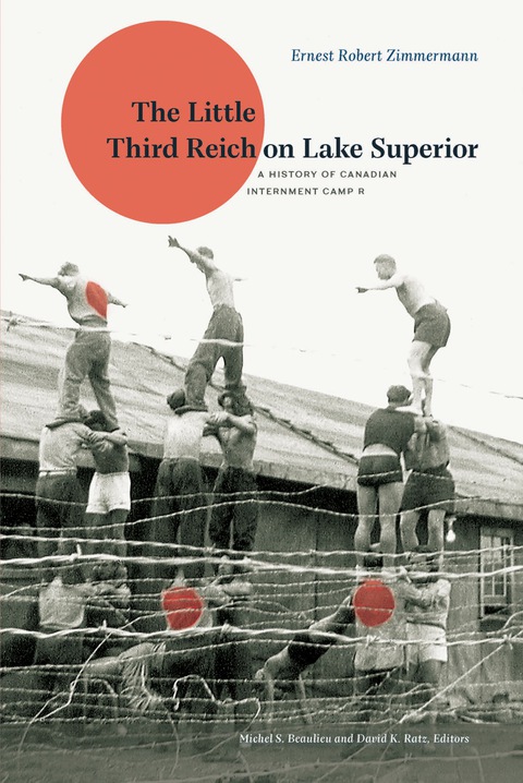 Cover image for book The Little Third Reich on Lake Superior