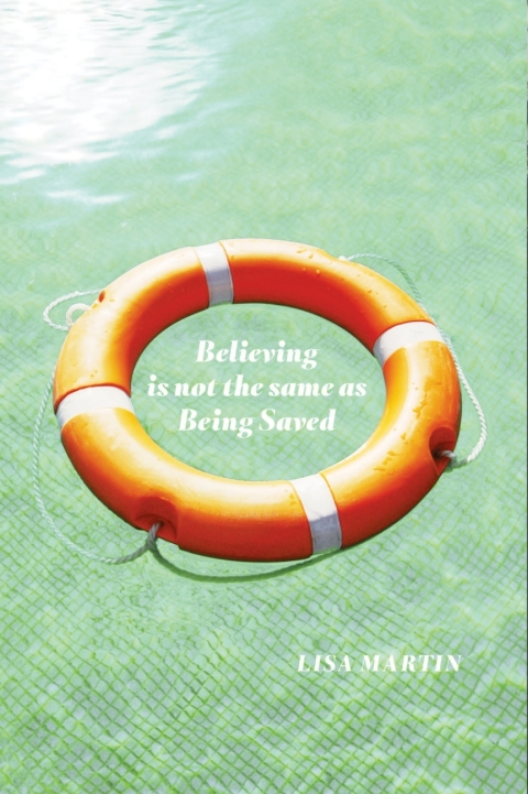 Believing is not the same as Being Saved 