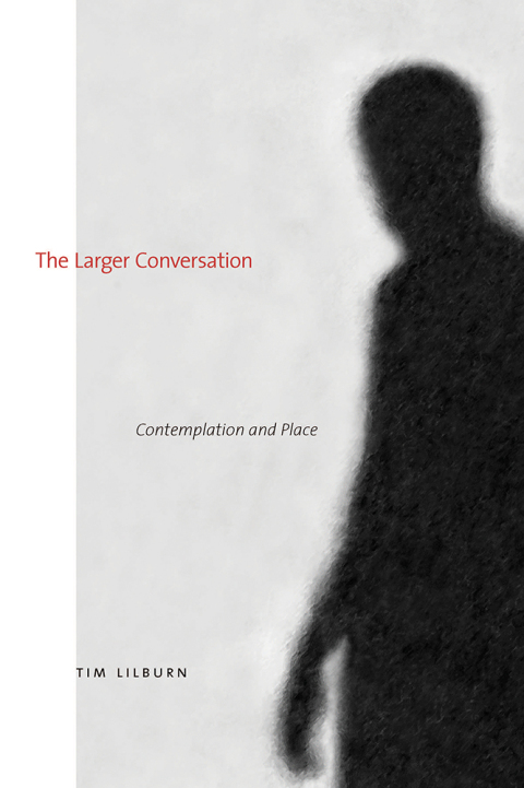 The Larger Conversation 