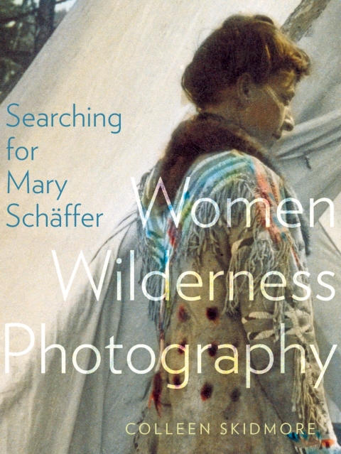 Cover image for book Searching for Mary Schäffer