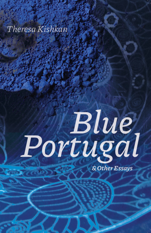 Cover image for book Blue Portugal and Other Essays