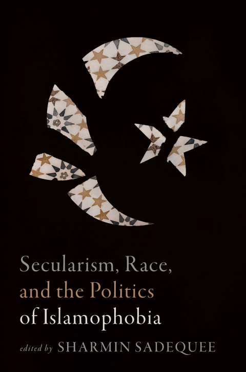 Cover image for book Secularism, Race, and the Politics of Islamophobia