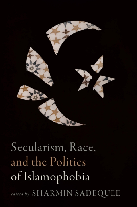 Cover image for book Secularism, Race, and the Politics of Islamophobia