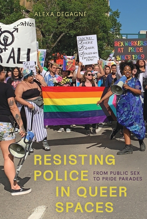 Cover image for book Resisting Police in Queer Spaces