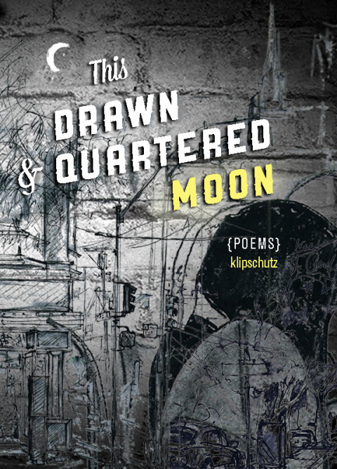 Cover image for book This Drawn & Quartered Moon