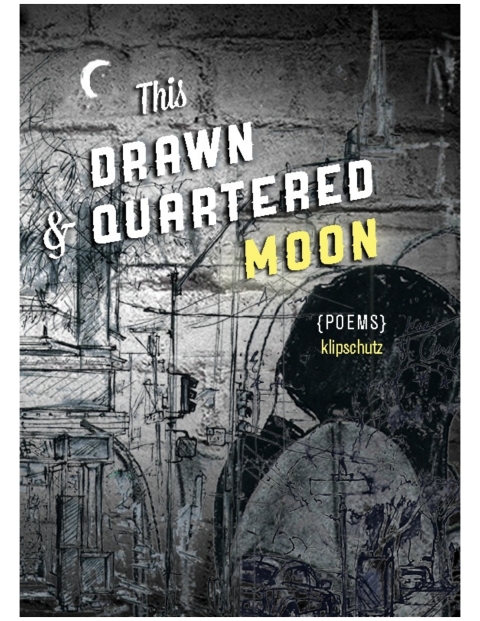 Cover image for book This Drawn & Quartered Moon