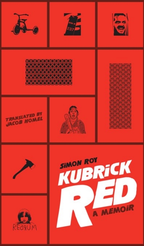 Cover image for book Kubrick Red: A Memoir