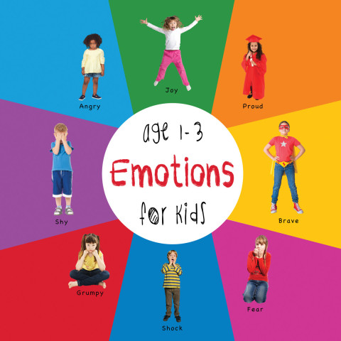 Cover image for book Emotions for Kids age 1-3 (Engage Early Readers: Children's Learning Books)