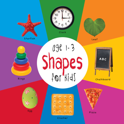 Cover image for book Shapes for Kids age 1-3 (Engage Early Readers: Children's Learning Books)