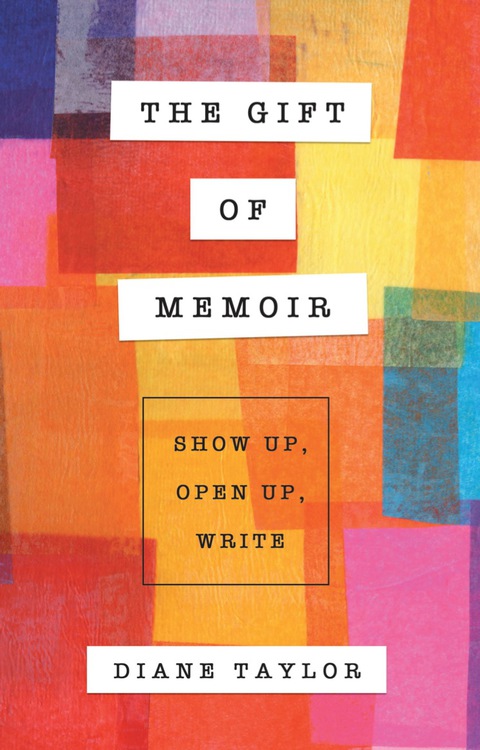 Cover image for book The Gift of Memoir