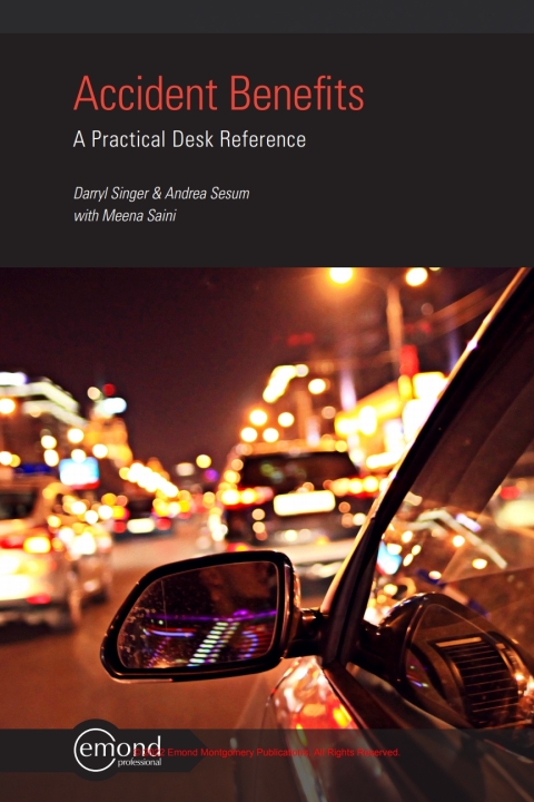 Cover image for book Accident Benefits: A Practical Desk Reference
