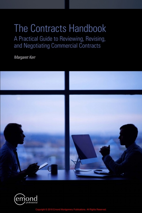 Cover image for book The Contracts Handbook: A Practical Guide to Reviewing, Revising, and Negotiating Commercial Contracts