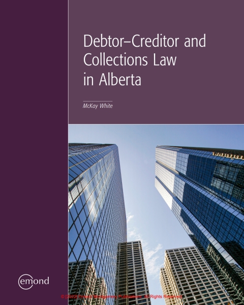 Cover image for book Debtor–Creditor and Collections Law in Alberta