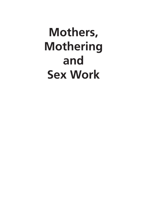 Cover image for book Mothers, Mothering and Sex Work