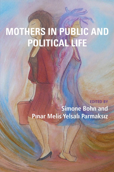Cover image for book Mothers in Public and Political Life