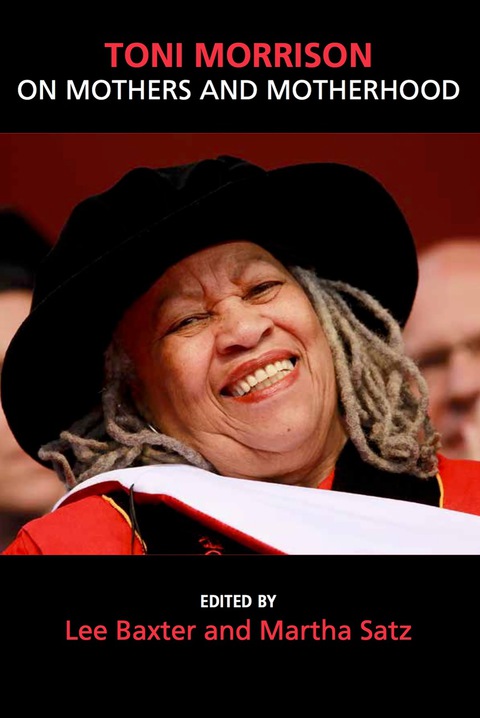 Cover image for book Toni Morrison on Mothers and Motherhood