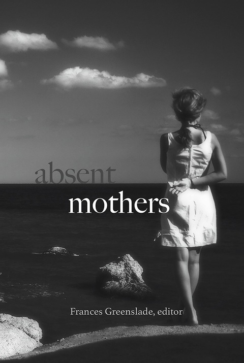 Cover image for book Absent Mothers