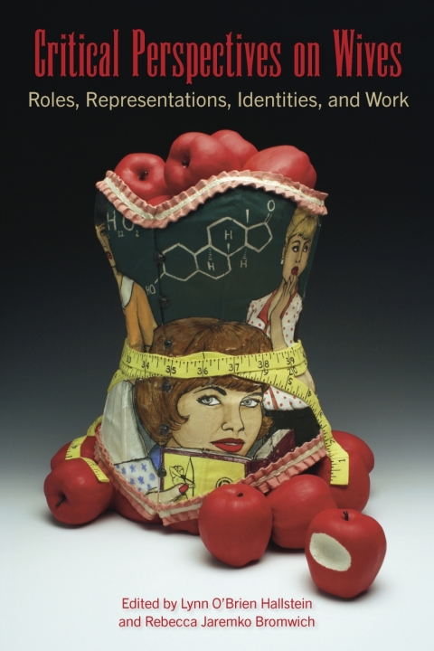 Cover image for book Critical Perspectives on Wives