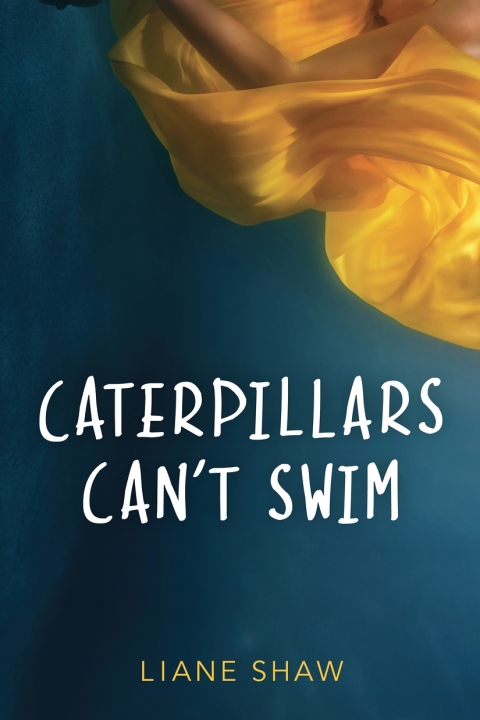 Cover image for book Caterpillars Can't Swim