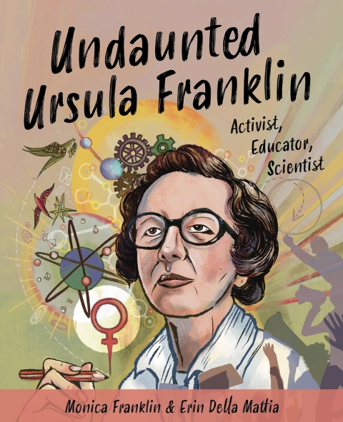 Cover image for book Undaunted Ursula Franklin