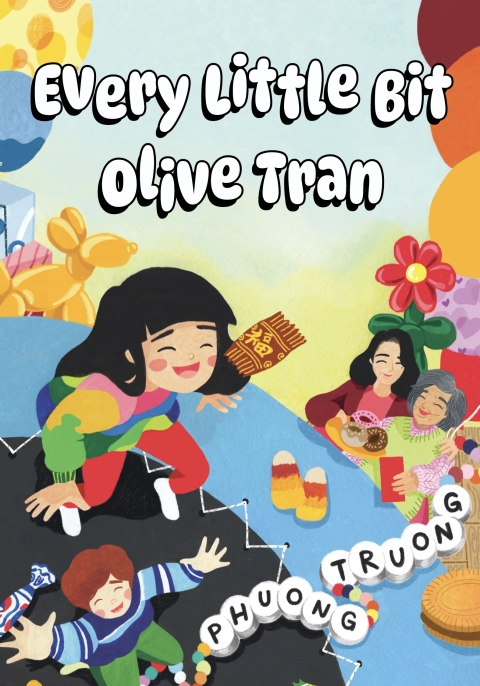 Cover image for book Every Little Bit Olive Tran