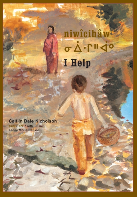 Cover image for book niwîcihâw / I Help