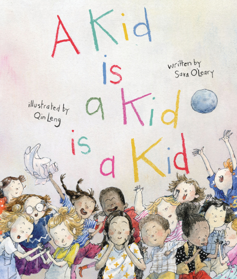 Cover image for book A Kid Is a Kid Is a Kid