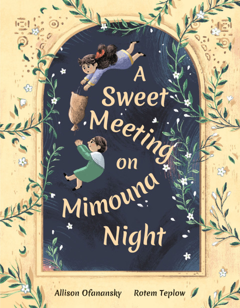 Cover image for book A Sweet Meeting on Mimouna Night