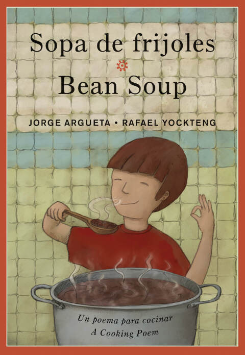 Cover image for book Sopa de frijoles / Bean Soup
