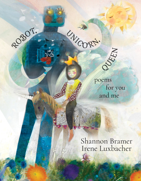 Cover image for book Robot, Unicorn, Queen