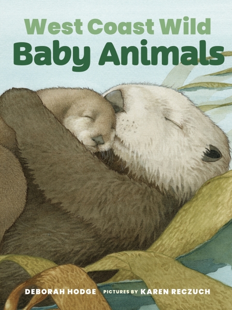 Cover image for book West Coast Wild Baby Animals