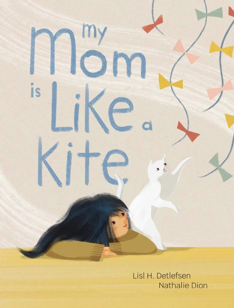 Cover image for book My Mom Is Like a Kite