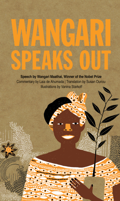 Cover image for book Wangari Speaks Out