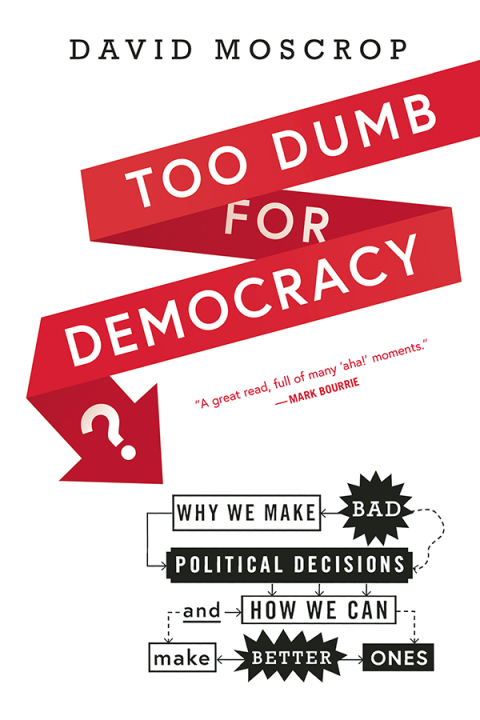 Cover image for book Too Dumb for Democracy?