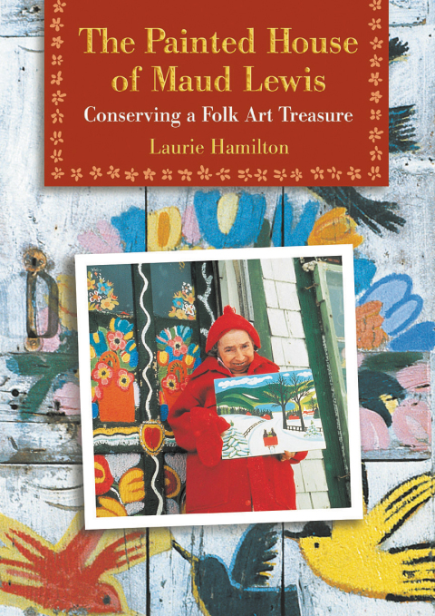 Cover image for book The Painted House of Maud Lewis