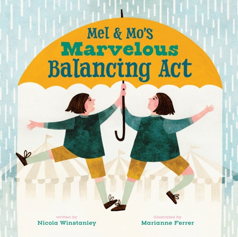 Cover image for book Mel and Mo's Marvelous Balancing Act