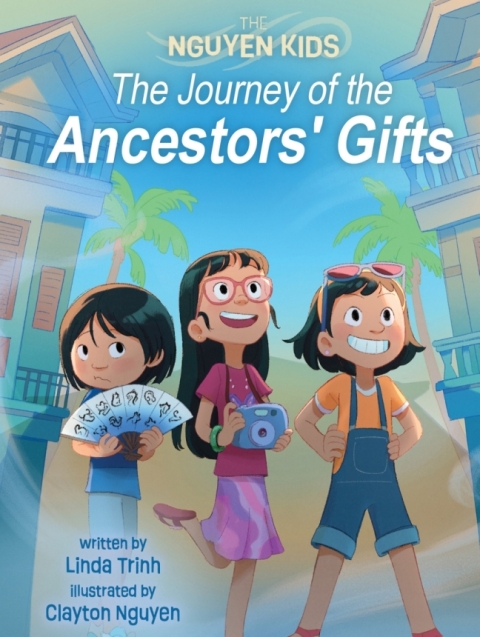 Cover image for book The Journey of the Ancestors' Gifts (The Nguyen Kids Book 4)