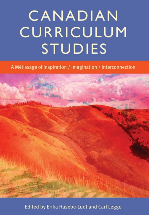 Cover image for book Canadian Curriculum Studies