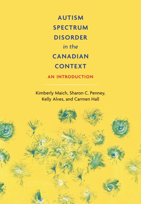 Cover image for book Autism Spectrum Disorder in the Canadian Context