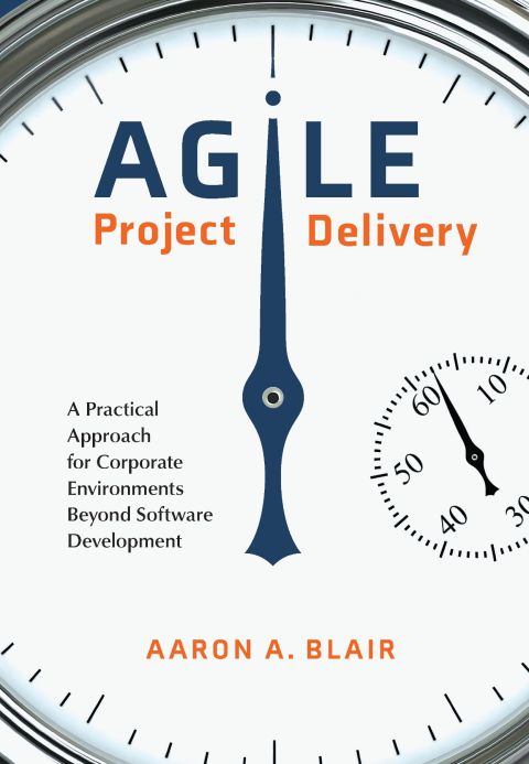 Cover image for book Agile Project Delivery