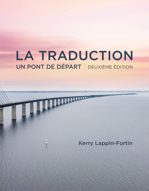 Cover image for book La traduction, deuxième édition