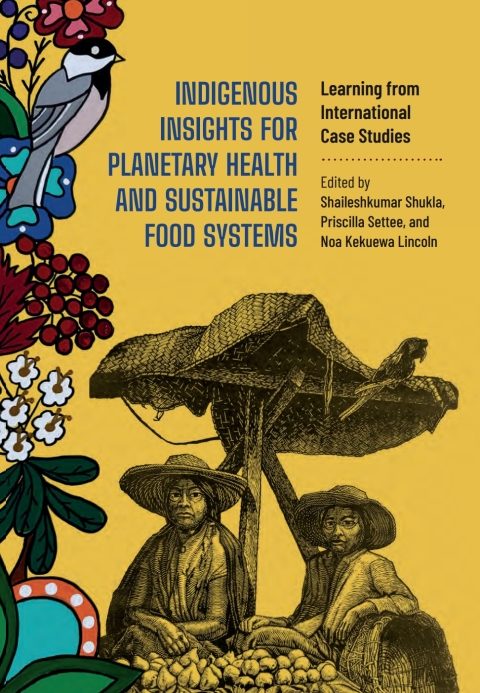 Cover image for book Indigenous Insights for Planetary Health and Sustainable Food Systems