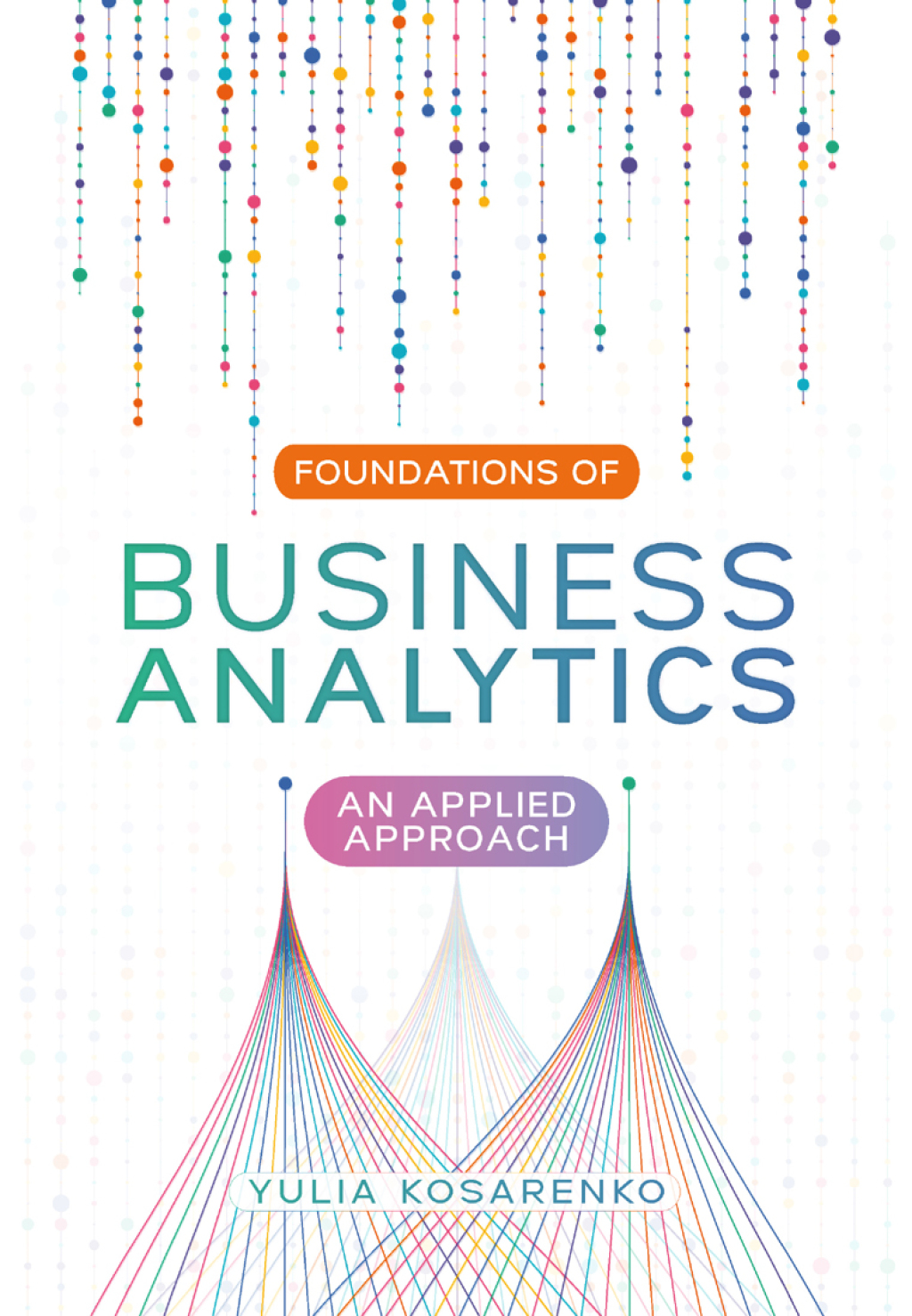 Reflowable Foundations of Business Analytics; $48.69