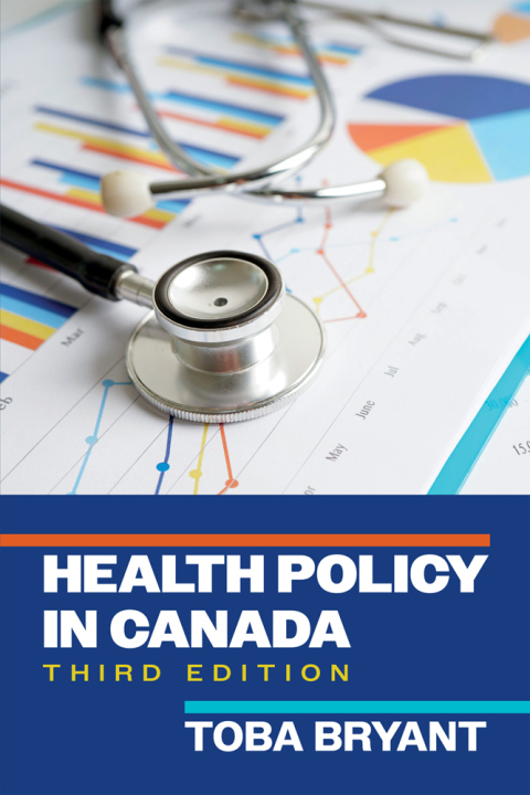 Cover image for book Health Policy in Canada, Third Edition