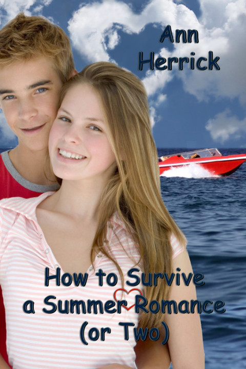 Cover image for book How to Survive a Summer Romance (or Two)